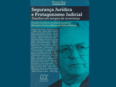 Segurança Jurídica e Protagonismo Judicial