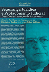 Segurança Jurídica e Protagonismo Judicial