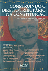 Construindo o Direito Tributário na Constituição